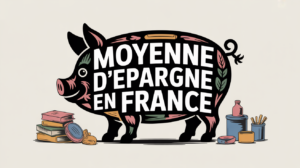 Illustration tirelire cochon et objets pour epargne moyenne en france